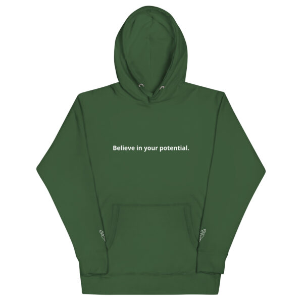 Believe In Your Potential - Hoodie