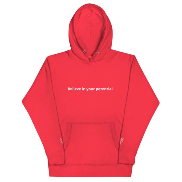 Believe In Your Potential - Hoodie